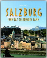 Abbildung von: Reise durch Salzburg und das Salzburger Land - Stürtz