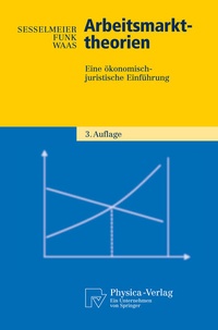 Enlarge image Cover: Arbeitsmarkttheorien - Physica