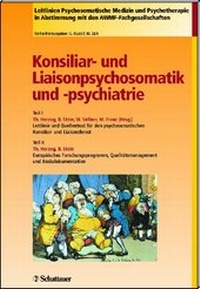 Abbildung von: Konsiliar- und Liaisonpsychosomatik und -psychiatrie - Schattauer