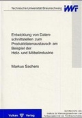 Bild: Entwicklung von Datenschnittstellen zum Produktdatenaustausch am Beispiel der Holz- und M&ouml;belindustrie - Vulkan-Verlag