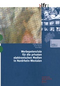 Cover: Werbepotenziale f&uuml;r die privaten elektronischen Medien in Nordrhein-Westfalen - VS Verlag f&uuml;r Sozialwissenschaften
