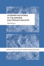 Cover: Interfirm Networks in the Japanese Electronics Industry - Routledge