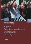Cover: Jugend, Rechtsextremismus und Gewalt - VS Verlag f&uuml;r Sozialwissenschaften