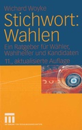 Cover: Stichwort: Wahlen - VS Verlag f&uuml;r Sozialwissenschaften