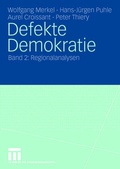 Cover: Defekte Demokratie - VS Verlag f&uuml;r Sozialwissenschaften