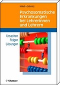 Cover: Psychosomatische Erkrankungen bei Lehrerinnen und Lehrern - Schattauer