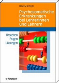 Abbildung von: Psychosomatische Erkrankungen bei Lehrerinnen und Lehrern - Schattauer