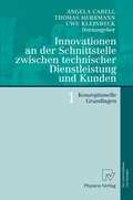 Cover: Innovationen an der Schnittstelle zwischen technischer Dienstleistung und Kunden 1 - Physica