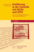Cover: Einf&uuml;hrung in die Statistik mit EXCEL und SPSS - Physica