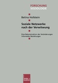 Cover: Soziale Netzwerke nach der Verwitwung - VS Verlag f&uuml;r Sozialwissenschaften