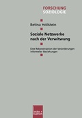 Cover: Soziale Netzwerke nach der Verwitwung - VS Verlag f&uuml;r Sozialwissenschaften