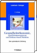 Cover: Gesundheits&ouml;konomie, Qualit&auml;tsmanagement und Evidence-based Medicine - Schattauer