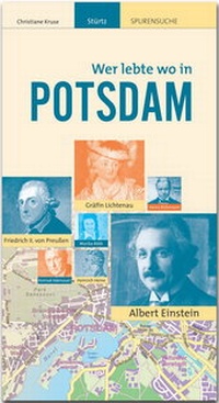 Abbildung von: POTSDAM - Wer lebte wo - Stürtz