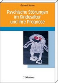 Abbildung von: Psychische Störungen im Kindesalter und ihre Prognose - Schattauer