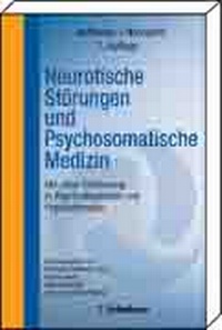 Abbildung von: Neurotische Störungen und Psychosomatische Medizin - Schattauer