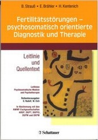 Abbildung von: Fertilitätsstörungen - psychosomatisch orientierte Diagnostik und Therapie - Schattauer
