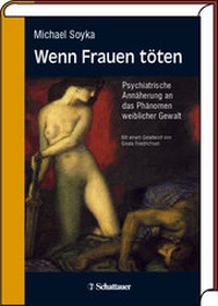 Abbildung von: Wenn Frauen töten - Schattauer