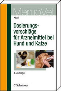 Abbildung von: Dosierungsvorschläge für Arzneimittel bei Hund und Katze - Schattauer