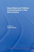 Cover: Mass Media and Political Communication in New Democracies - Routledge