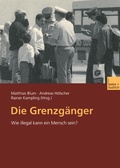 Cover: Die Grenzg&auml;nger - VS Verlag f&uuml;r Sozialwissenschaften