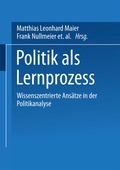 Cover: Politik als Lernprozess - VS Verlag f&uuml;r Sozialwissenschaften