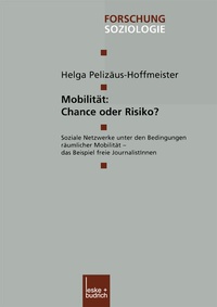 Abbildung von: Mobilität: Chance oder Risiko? - VS Verlag für Sozialwissenschaften
