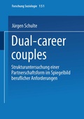 Cover: Dual-career couples - VS Verlag f&uuml;r Sozialwissenschaften