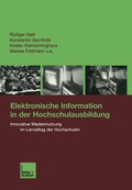 Cover: Elektronische Information in der Hochschulausbildung - VS Verlag f&uuml;r Sozialwissenschaften