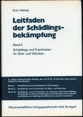Cover: Leitfaden der Sch&auml;dlingsbek&auml;mpfung / Sch&auml;dlinge und Krankheiten im Obst- und Weinbau - Wissenschaftliche Verlagsgesellschaft