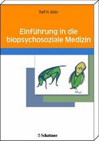 Abbildung von: Einführung in die biopsychosoziale Medizin - Schattauer