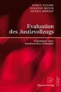 Cover: Evaluation des Justizvollzugs - Physica