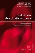 Cover: Evaluation des Justizvollzugs - Physica