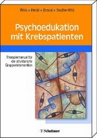 Abbildung von: Psychoedukation mit Krebspatienten - Schattauer