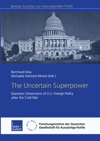 Enlarge image Cover: The Uncertain Superpower - VS Verlag für Sozialwissenschaften