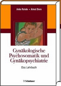 Abbildung von: Gynäkologische Psychosomatik und Gynäkopsychiatrie - Schattauer