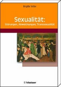 Abbildung von: Sexualität: Störungen, Abweichungen, Transsexualität - Schattauer