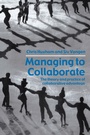 Cover: Managing to Collaborate - Routledge