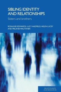 Enlarge image Cover: Sibling Identity and Relationships - Routledge