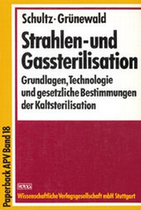 Enlarge image Cover: Strahlen- und Gassterilisation - Wissenschaftliche Verlagsgesellschaft