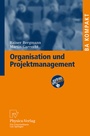 Cover: Organisation und Projektmanagement - Physica
