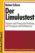 Cover: Der Limulustest - Wissenschaftliche Verlagsgesellschaft