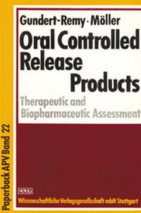 Enlarge image Cover: Oral Controlled Release Products - Wissenschaftliche Verlagsgesellschaft