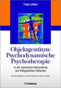 Cover: Objektgest&uuml;tzte Psychodynamische Psychotherapie - Schattauer