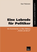 Cover: Eine Lobrede f&uuml;r Politiker - VS Verlag f&uuml;r Sozialwissenschaften