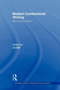 Enlarge image Cover: Modern Confessional Writing - Routledge