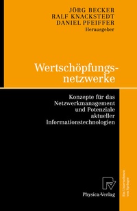 Abbildung von: Wertschöpfungsnetzwerke - Physica
