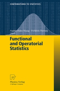 Enlarge image Cover: Functional and Operatorial Statistics - Physica