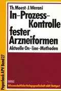 Cover: In-Proze&szlig;kontrolle fester Arzneiformen - Wissenschaftliche Verlagsgesellschaft