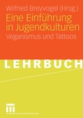 Cover: Eine Einf&uuml;hrung in Jugendkulturen - VS Verlag f&uuml;r Sozialwissenschaften