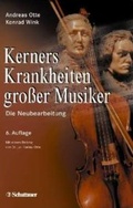Cover: Kerners Krankheiten gro&szlig;er Musiker - Schattauer